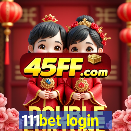 111bet login